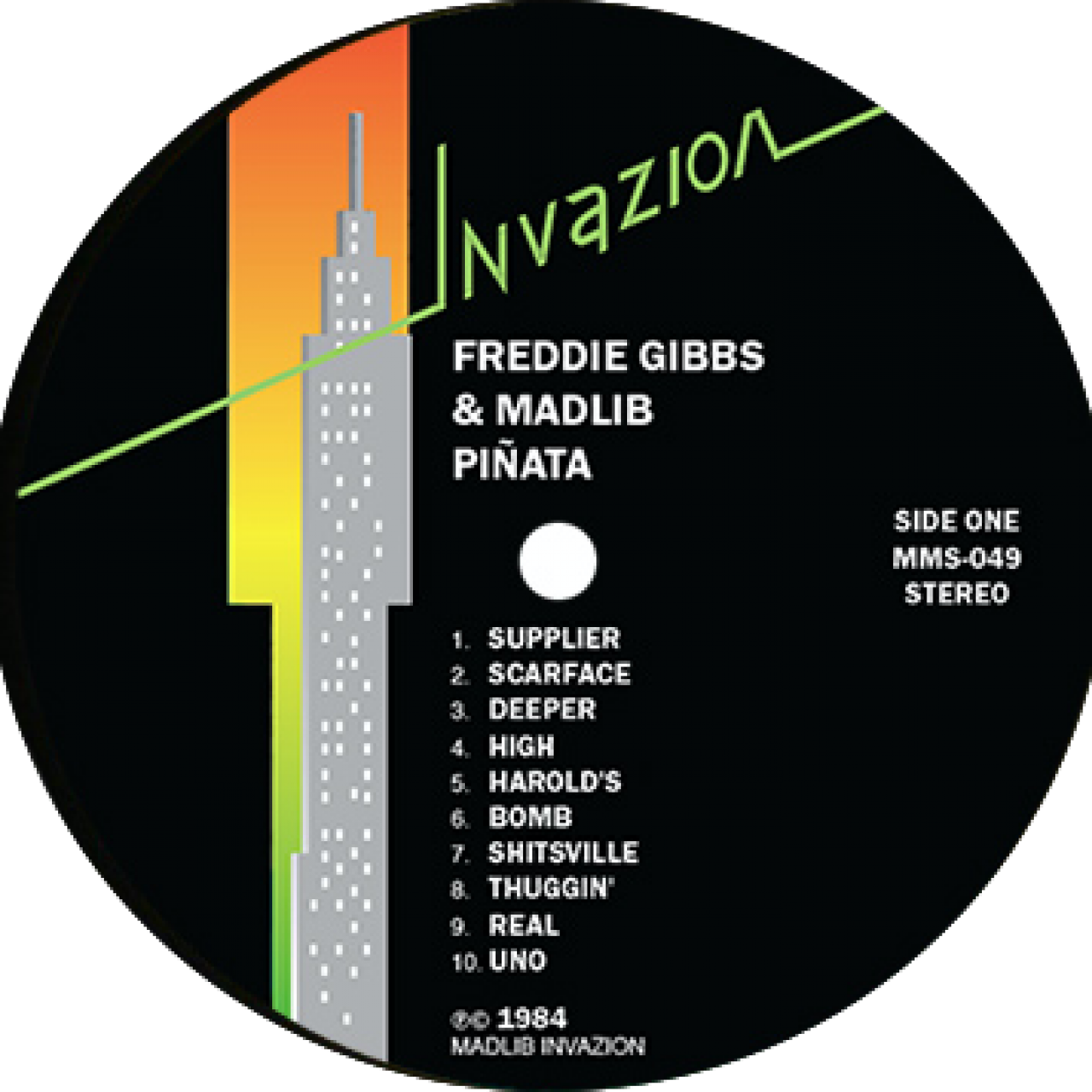 Freddie Gibbs & Madlib - Pinata 84 vinyl label